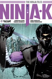 Ninja-k vol. 1: the ninja files. Volume 1, issue 1-5 cover image