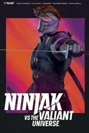 Ninjak vs. the Valiant Universe. Issue 1-4 cover image