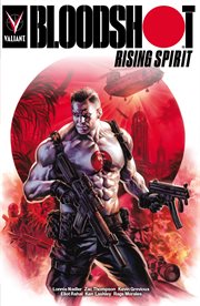 Bloodshot rising spirit. Issue 1-8 cover image