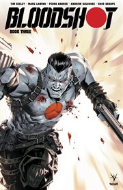 Bloodshot book 3. Issue 7-9 cover image