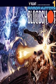 Armor hunters : bloodshot. Issue 1 cover image