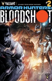Armor hunters: bloodshot. Issue 2 cover image