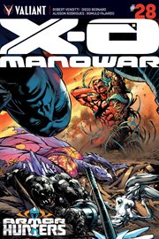 X-O Manowar (2012) : No. 28. Issue 28 cover image
