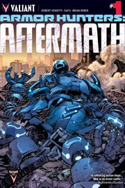 Armor hunters: aftermath. Issue 1 cover image