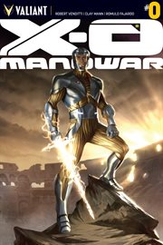 X-o manowar. Issue 0 cover image