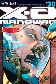 X-O Manowar (2012) : No. 30. Issue 30 cover image