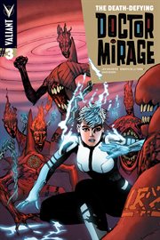 The death-defying dr. mirage. Issue 3 cover image