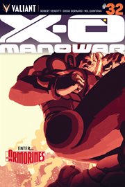X-o manowar. Issue 32 cover image