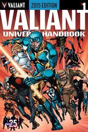 Valiant universe handbook. Issue 1 cover image