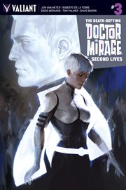 The death-defying dr. mirage: second lives. Issue 3 cover image