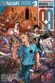 A&a: the adventures of archer & armstrong. Issue 3 cover image
