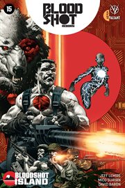 Bloodshot reborn. Issue 15 cover image