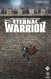 Wrath of the Eternal Warrior. Issue 12. Risen cover image