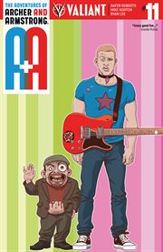 A&A : the adventures of Archer & Armstrong. Issue 11 cover image