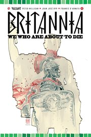Britannia: we who are about to die. Issue 4 cover image