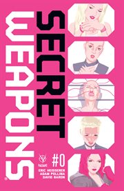 Secret weapons. Issue 0 cover image
