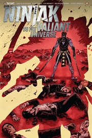 Ninjak vs. the valiant universe. Issue 4 cover image