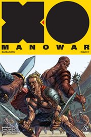 X-o manowar. Issue 17 cover image