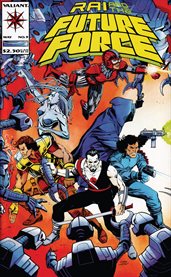 Rai and the Future Force (1993) : Issue Nine. Issue 9 cover image