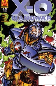 X-O Manowar (1992) : March, No. 60. Issue 60 cover image