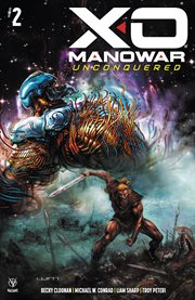 X-o manowar unconquered. Issue 2 cover image