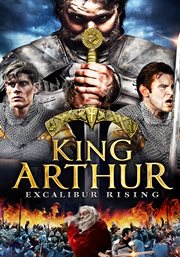 King Authur. Excalibur Rising cover image