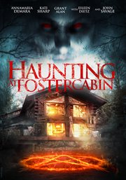 Haunting at Foster cabin cover image
