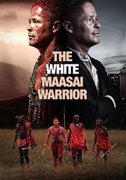 The white maasai warrior cover image