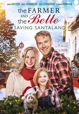 The Farmer And The Belle: Saving Santaland image cover