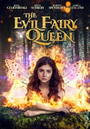 The evil Fairy Queen cover image
