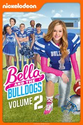Bella and the bulldogs - season 1, volume 2 cover image