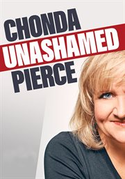 Chonda Pierce : unashamed cover image