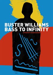 Buster williams bass to infinity cover image