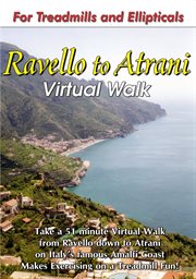 Ravello to atrani, amalfi coast virtual walk. A 51 minute Virtual Walk from Ravello to Atrani on Italy's romantic Amalfi Coast cover image