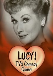 Title - Lucy: Queen of Comedy
