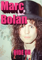 Marc bolan: ride on cover image