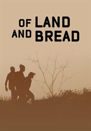 Of land and bread. Disc 1 cover image