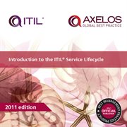 Introduction to the ITIL Service Lifecycle Introduction to the ITIL Service Lifecycle