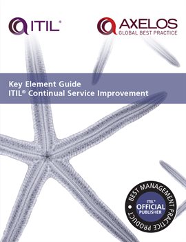 Cover image for Key Element Guide ITIL Continual Service Improvement