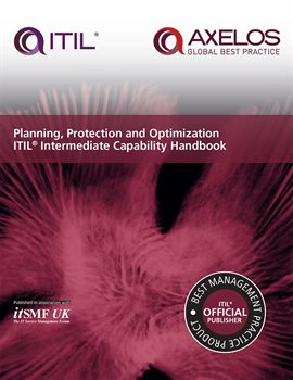 Cover image for Planning, Protection and Optimization ITIL Intermediate Capability Handbook