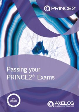 Cover image for Passing your PRINCE2® Exams