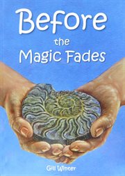 Before the magic fades cover image