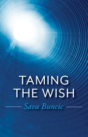 Taming the wish cover image