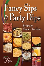 Fancy sips & party dips cover image