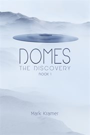 Domes. The Discovery cover image