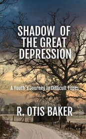 Shadow of the great depression cover image