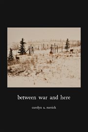 Between war and here cover image