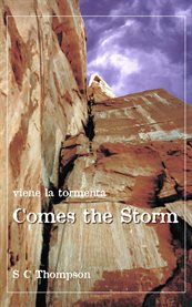 Comes the storm. Viene la Tormenta cover image