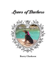Loves of duchess. Duchess cover image
