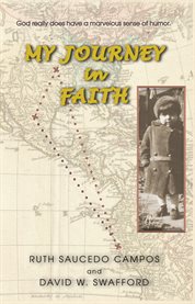 My journey in faith: a memoir cover image